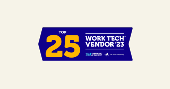 Inspiring Workplaces Top 25 Work Tech Vendor ’23 - 2023-IW-Top-25-Work-Tech-Vendor-Landscape-WorkTech-Winners-Badge-aspect-ratio-610-320.png