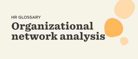 What is ONA (organizational network analysis)? | HiBob