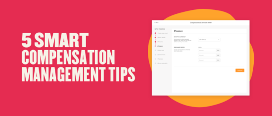 5 tips for transitioning your compensation management process to HR tech - 5-smart-compensation-management-tips-Blog-post-550x234.png