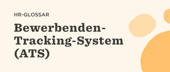 Was ist ein Bewerbenden-Tracking-System (Applicant Tracking System, ATS)? - Applicant-tracking-system-Glossary-banner-2-550x234.png