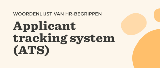 Wat is een applicant tracking system (ATS)? - Applicant-tracking-system-Glossary-banner-NL-550x234.png