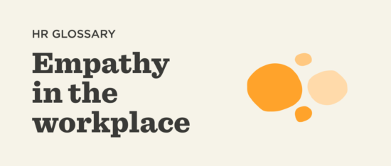 What is empathy in the workplace? - Empathy-in-the-workplace-Glossary-banner-3-550x234.png