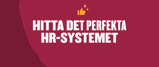 Så väljer ni rätt HR-system till företaget - Finding-the-perfect-HRIS-post-blog_-Global-image-1-550x234.png