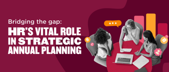 HR's vital role in strategic annual planning