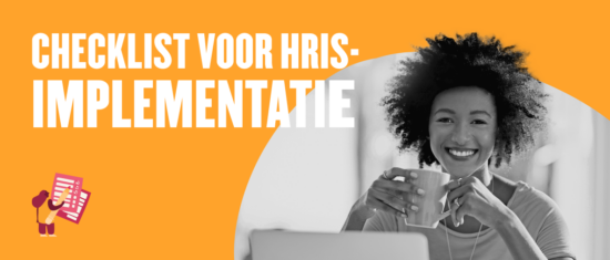 Checklist voor HRIS-implementatie: Zo vind je jouw perfecte HRIS - HRIS-implementation-checklist_-lobby-image-4-550x235.png