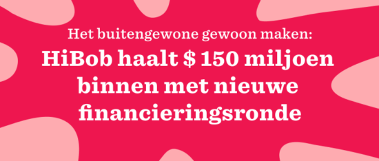 Het buitengewone gewoon maken: HiBob haalt $ 150 miljoen binnen met nieuwe financieringsronde - HiBob_Series-D-funding_Lobby-image_NL-550x234.png