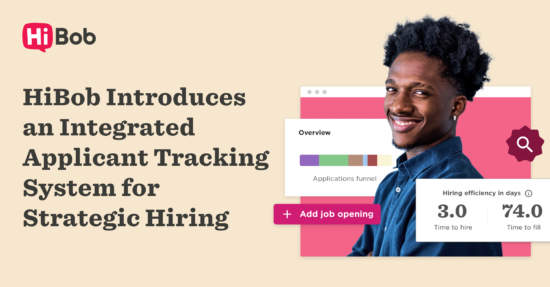 HiBob Introduces an Integrated Applicant Tracking System for Strategic Hiring - Hiring_PR_Sharing-Banner-1-550x287.png