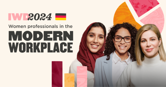 IWD 2024: Professional women in the modern German workplace - IWD-2024_Sharing-image_Germany-1-550x288.png