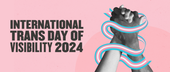 Trans Day of Visibility 2024: Stand up for underrepresented people