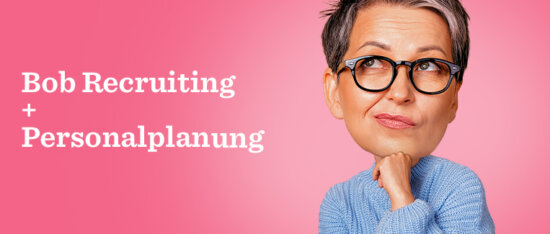 Mach dich bereit für strategisches Recruiting mit Bob Recruiting und Personalplanung - L-300-Blog-Bob-Hiring-and-WFP-Header-Banners_DEL-300-Blog-Bob-Hiring-and-WFP-Banners-Trendemon-763x325px-550x234.jpg