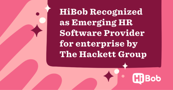 HiBob HCM Recognized as Emerging HR Software Provider for Enterprise in The Hackett Group’s Digital World Class Matrix™ - NEW-The-Hackett-Groups-Digital-World-Class-Matrix™️_Sharing-Lobby-Image-550x288.png