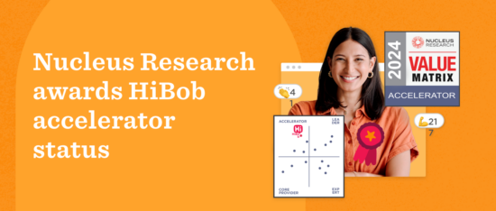 Nucleus Research analyst report awards HiBob accelerator status in HCM for enterprise - Nucleus-Research-awards_Accelerator-status_Lobby-image-550x234.png