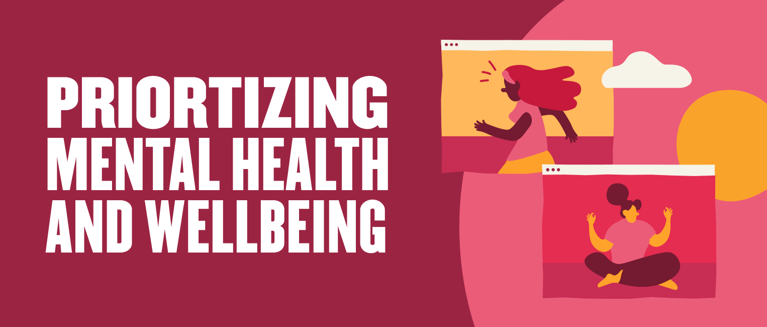 Priortizing mental health and wellbeing