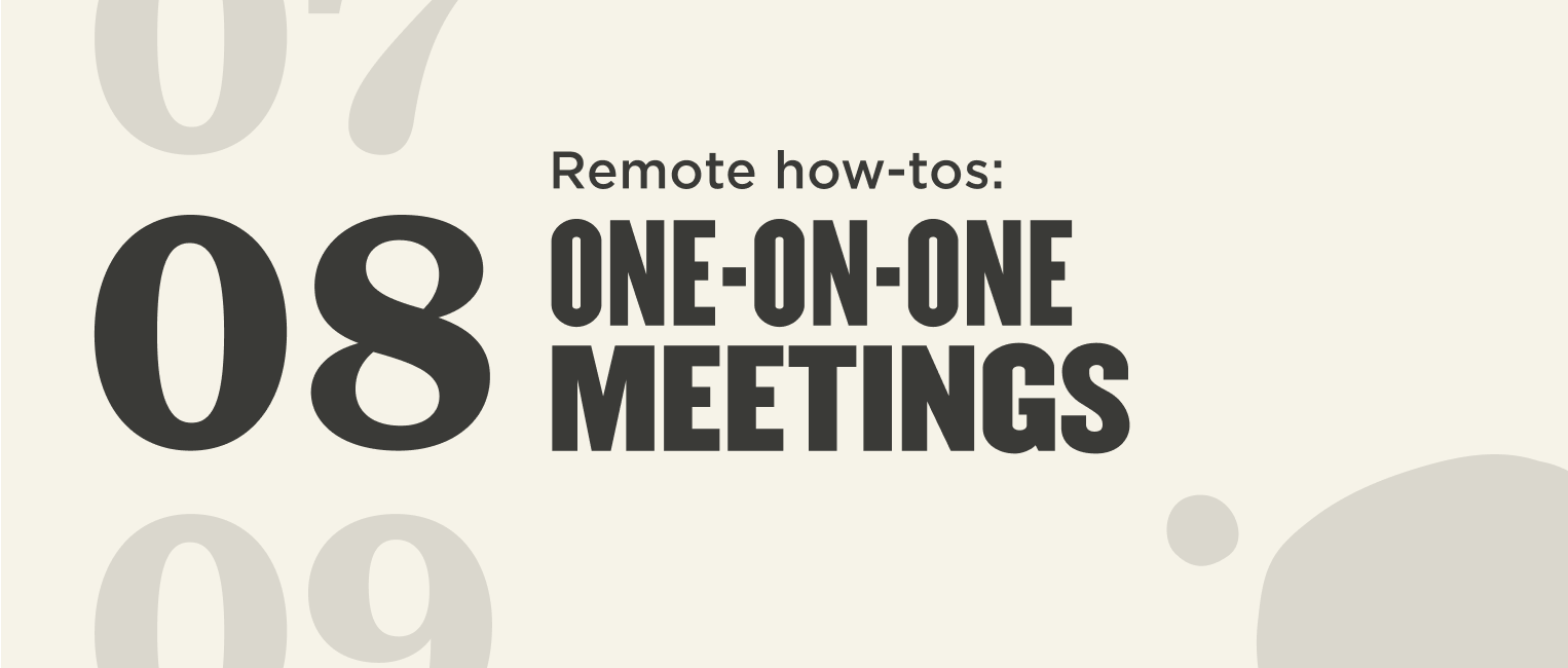 One-on-one meetings