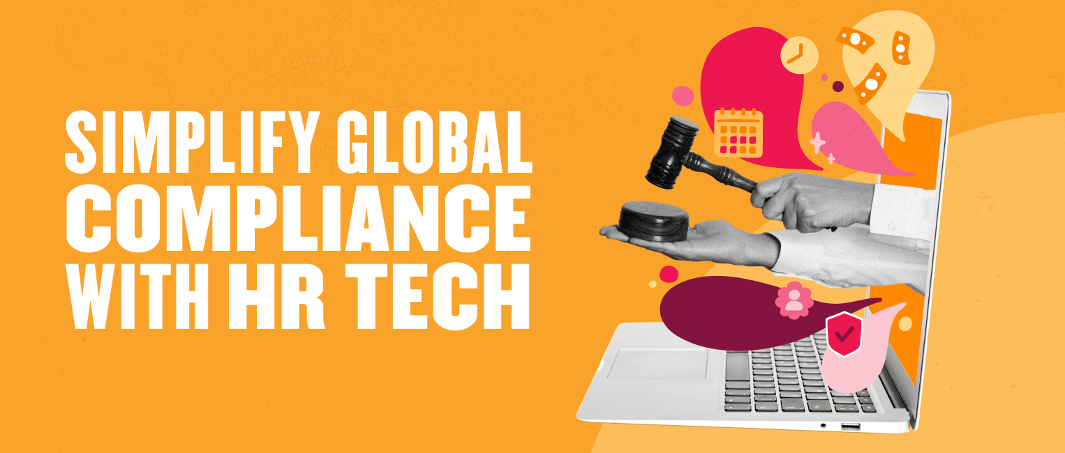 Staying ahead of multi-national compliance with HR tech