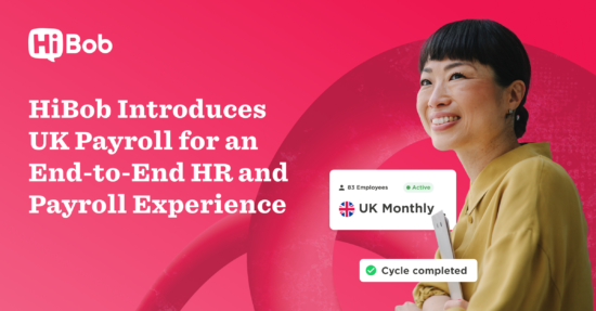 HiBob Introduces UK Payroll for an End-to-End HR Experience on Bob  - UK-Payroll_PR-Sharing-Banner-2-550x287.png