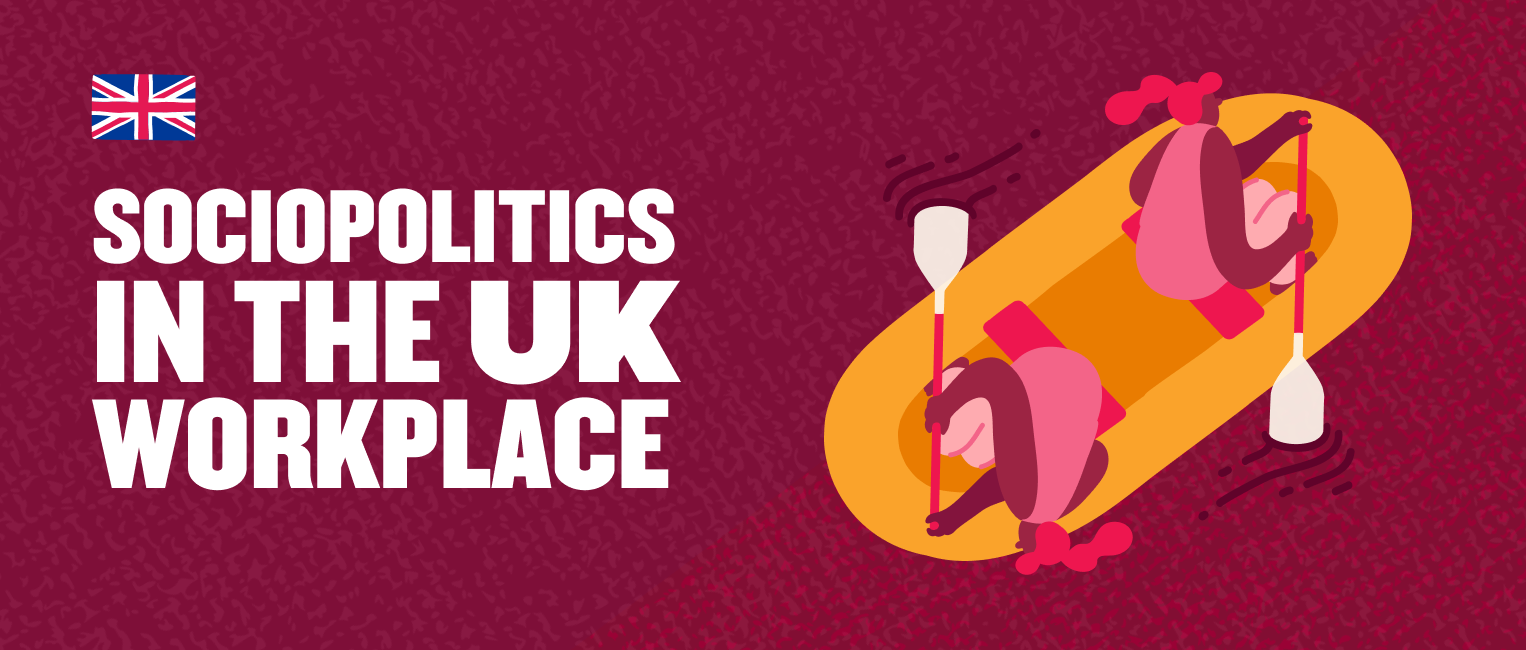 Sociopolitics in the UK workplace - UK-Sociopolitics-and-the-workplace_Lobby-image.png