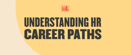 HR Career Paths: How To Advance An HR Career