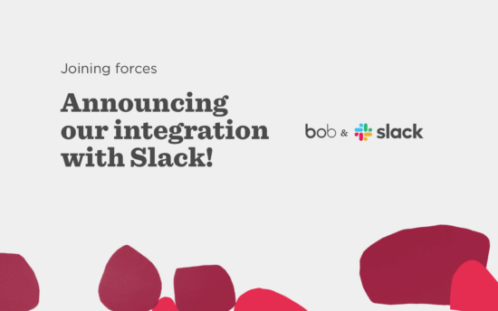 Best Ways to Use Slack’s Integration with Bob - bob-perkbox_blog-copy-550x344.png