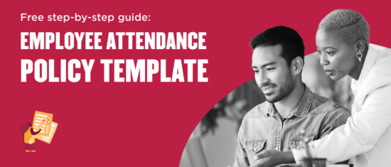 Attendance Policy Template: Create An Employee Attendance Policy