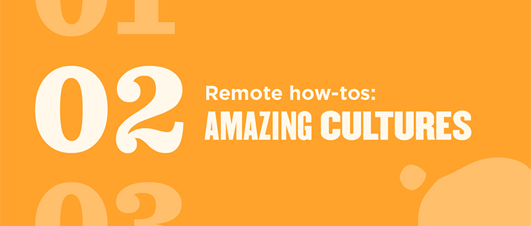 amazing remote work cultures